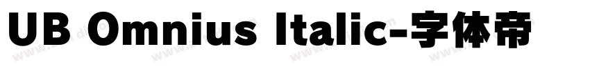 UB Omnius Italic字体转换